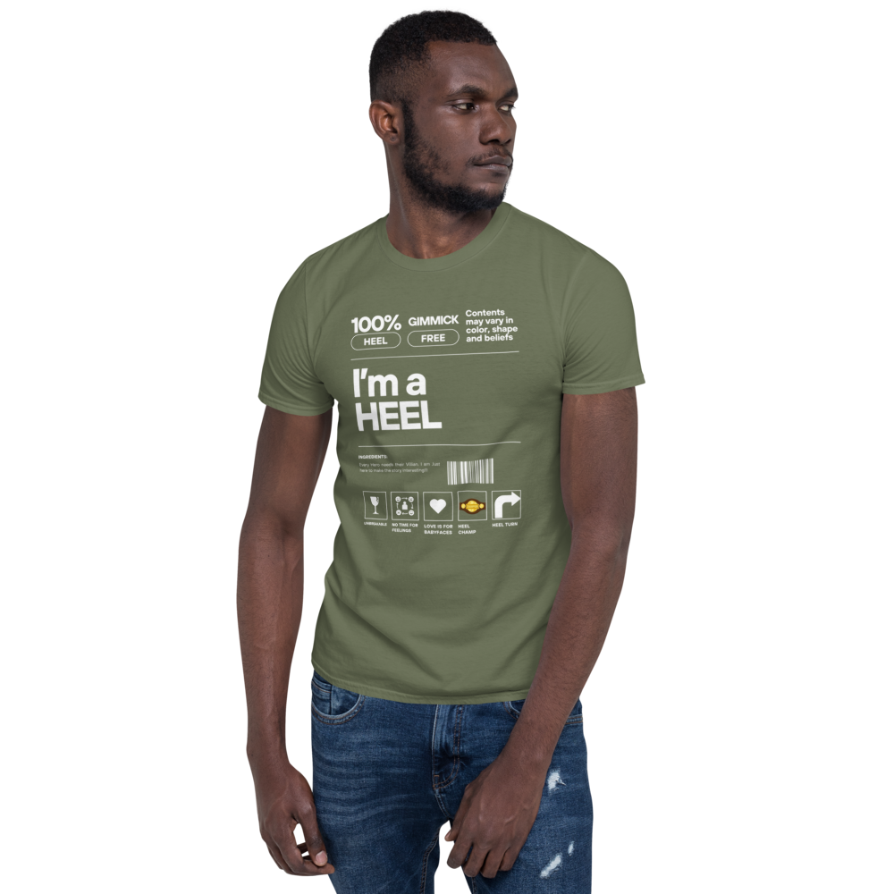 "I'm a HEEL" Shirt