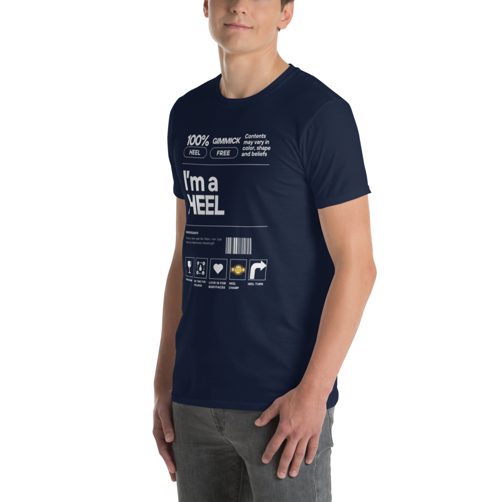 "I'm a HEEL" Shirt